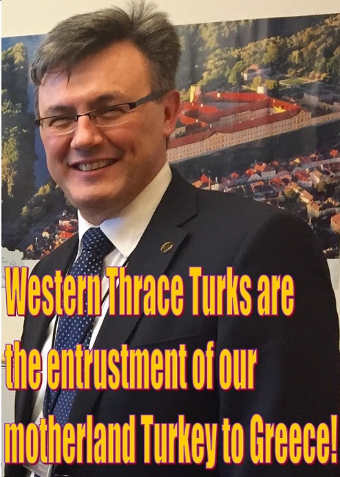 Western Thrace Turks are the entrustment of our motherland Turkey to Greece!