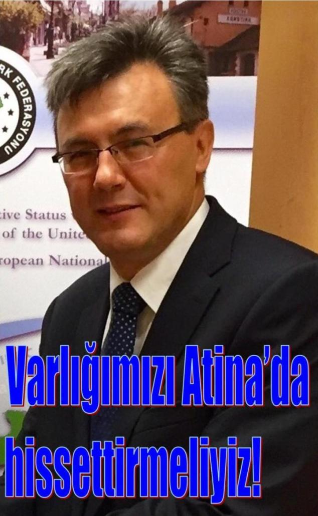 Varlığımızı Atina’da hissettirmeliyiz!