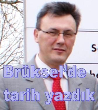 Brüksel’de tarih yazdık