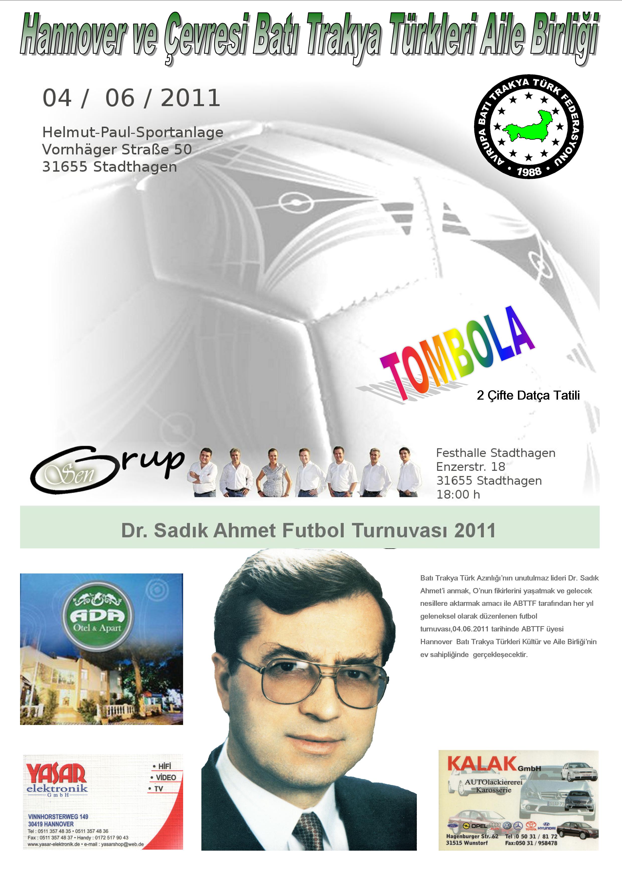 17. Dr. Sadık Ahmet Futbol Turnuvası Hannover Derneği'nde