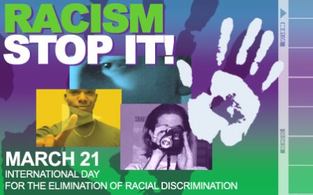 Heute ist “Internationaler Tag für Beseitigung des Rassismus”