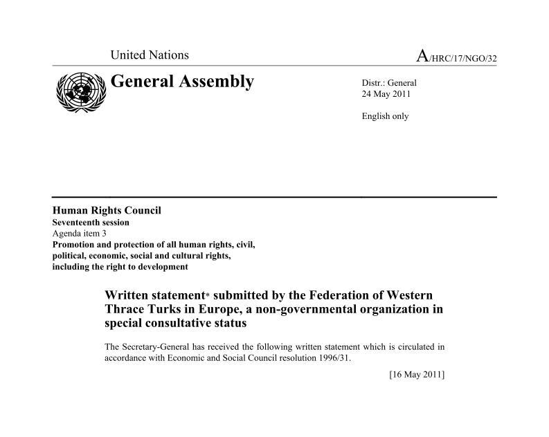 Excessive compensation penalties levied on two Turkish minority newspapers Gündem and Millet were brought to the UN agenda