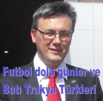 Futbol dolu günler ve Batı Trakya Türkleri