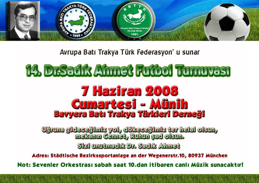 14. Dr. Sadık Ahmet Futbol Turnuvası Almanya’nın Münih şehrinde düzenleniyor