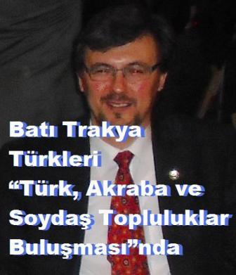 Batı Trakya Türkleri “Türk, Akraba ve Soydaş Topluluklar Buluşması”nda