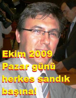 4 Ekim 2009 Pazar günü herkes sandık başına! 