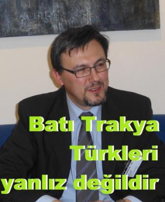 Batı Trakya Türkleri yanlız değildir