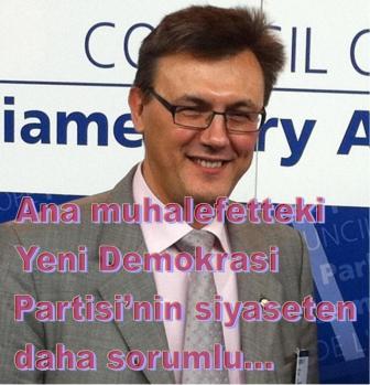 Ana muhalefetteki Yeni Demokrasi Partisi’nin siyaseten daha sorumlu davranması gerek