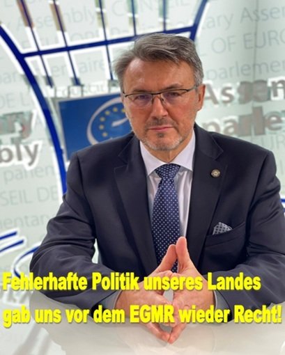 Fehlerhafte Politik unseres Landes gab uns vor dem EGMR wieder Recht!