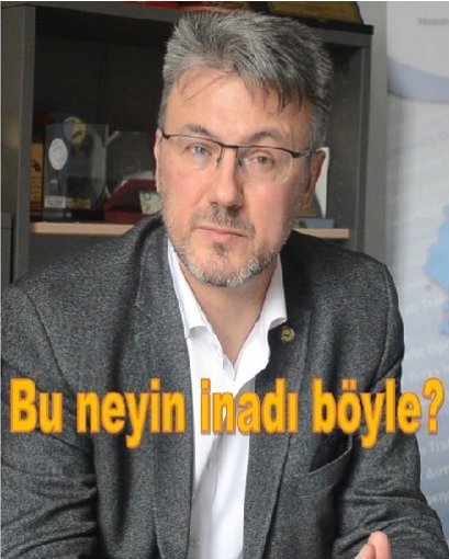 Bu neyin inadı böyle?