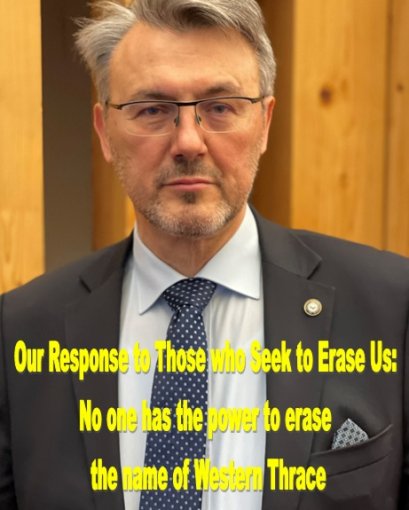 Our Response to Those who Seek to Erase Us:  No one has the power to erase the name of Western Thrace