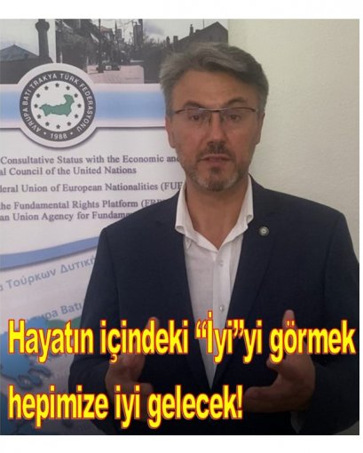 Hayatın içindeki “İyi”yi görmek hepimize iyi gelecek!