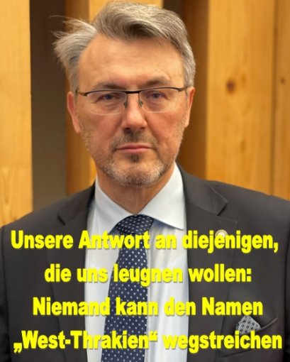 Unsere Antwort an diejenigen, die uns leugnen wollen: Niemand kann den Namen „West-Thrakien“ wegstreichen
