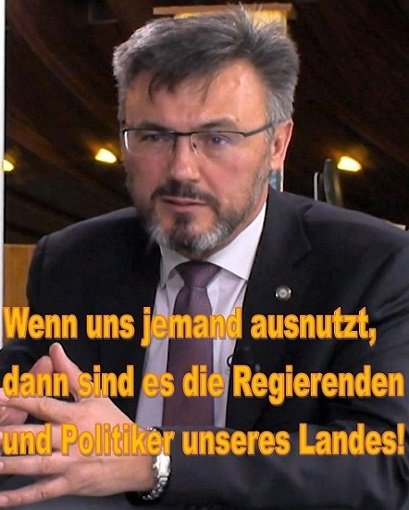 Wenn uns jemand ausnutzt, dann sind es die Regierenden und Politiker unseres Landes!