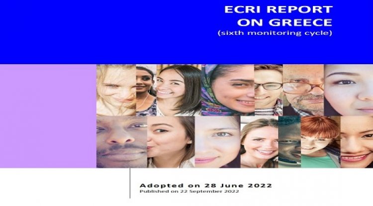 ECRI, 6. Yunanistan raporunu yayımladı