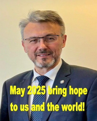 May 2025 bring hope to us and the world!