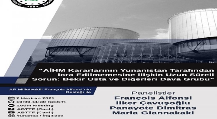 ABTTF is organising a webinar regarding the non-execution of ECtHR judgments on Western Thrace Turkish associations by Greece