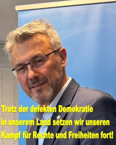 Trotz der defekten Demokratie in unserem Land setzen wir unseren Kampf für Rechte und Freiheiten fort!