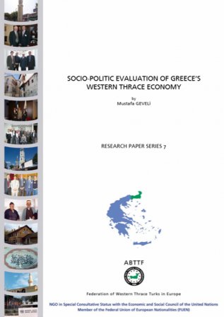 Socio-Politic Evaluation Of Greece’s Western Thrace Economy