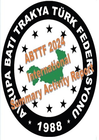  ABTTF 2024 International Summary Activity Report